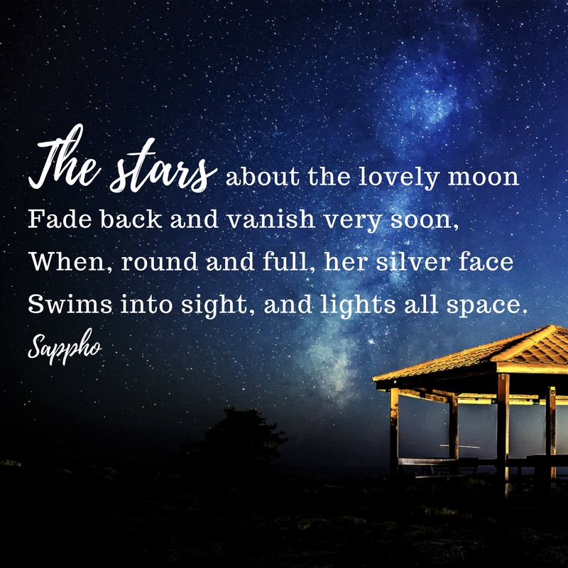 Poem by Sappho The stars about the lovely moon. Wanderlust through poetry. Read poetry on an evening indoors, indoor activity