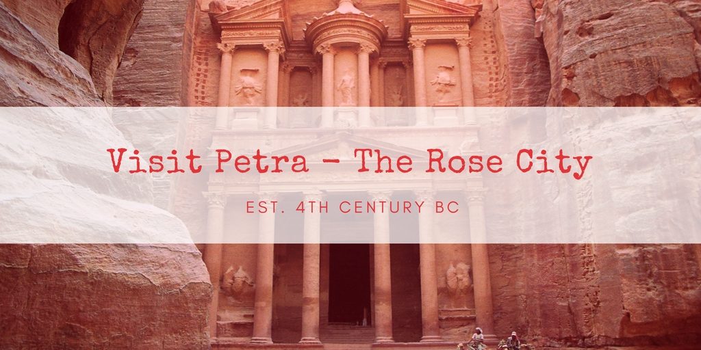 Visit Petra The rose city