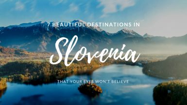Beautiful destinations in Slovenia