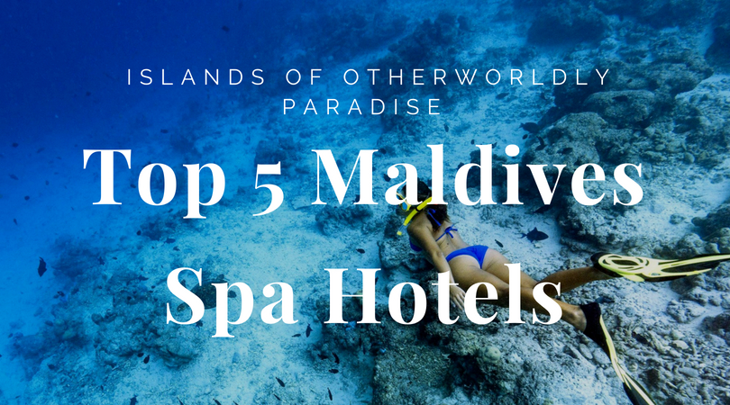 Spa hotels in the Maldives
