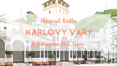 Karlovy Vary Thermal Baths and Romantic Old Town, header image for the spadreams blog post