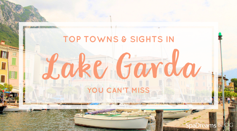 top towns to visit in lake garda with spadreams, cover photo